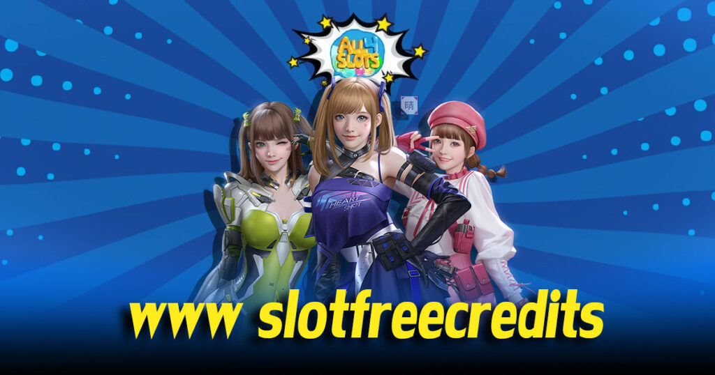 www slotfreecredits